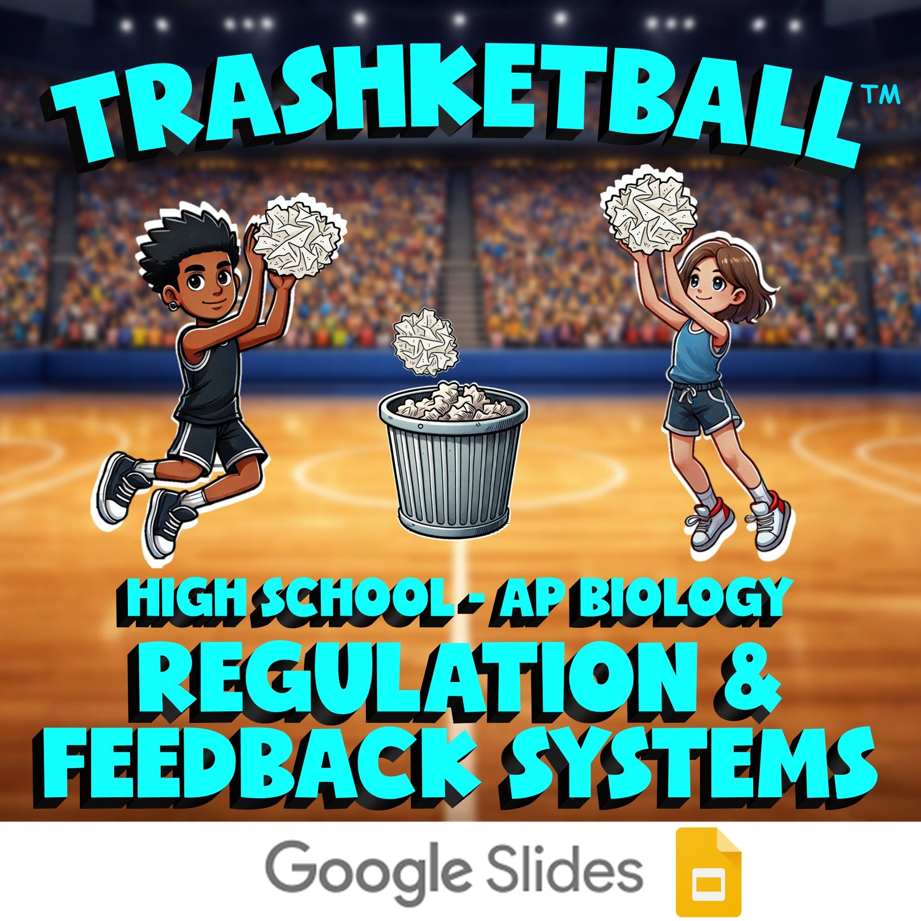 Regulation & Feedback Systems TRASHKETBALL Science Game - No Prep AP Biology