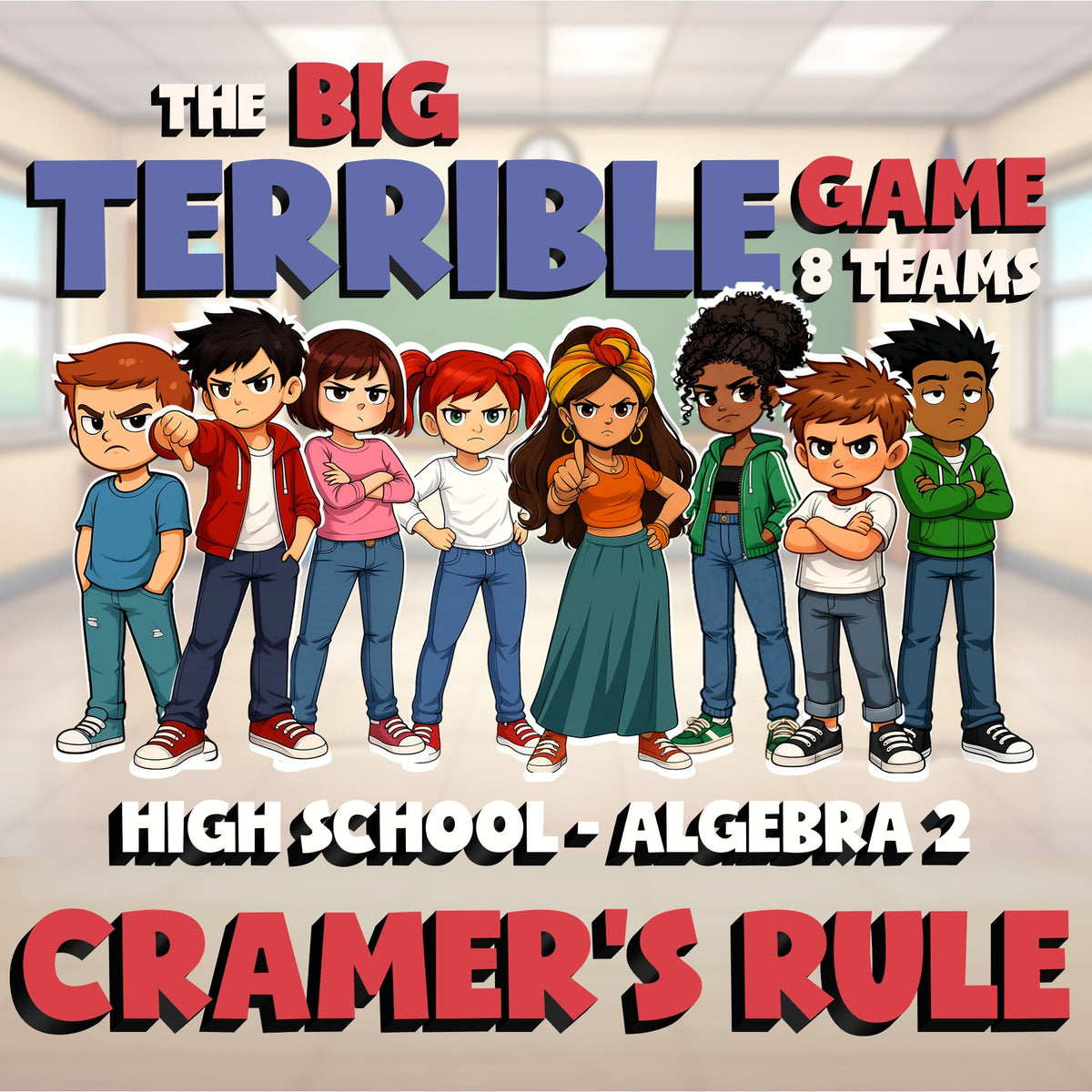 Cramer's Rule BIG TERRIBLE GAME - No Prep Algebra 2 Math Review Activity