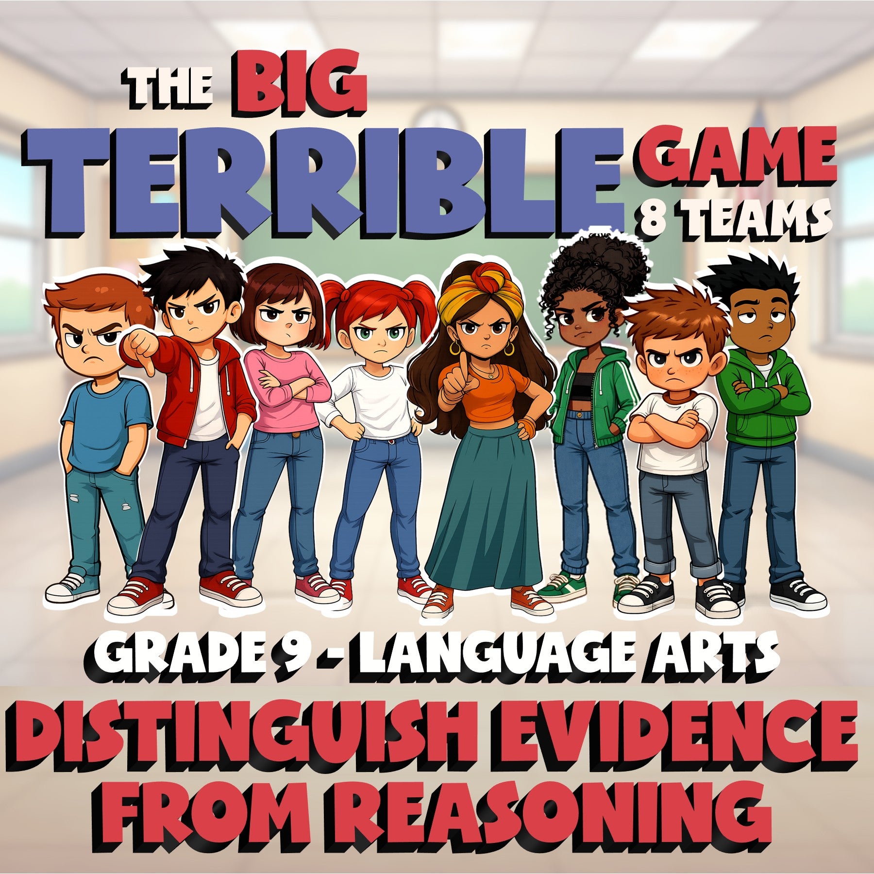 Distinguish Evidence from Reasoning BIG TERRIBLE GAME - Grade 9 ELA Review
