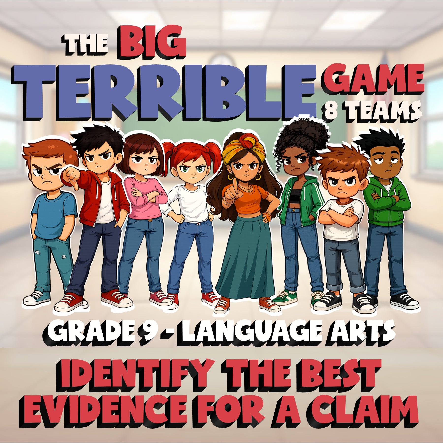 Identify the Best Evidence for a Claim BIG TERRIBLE GAME - Grade 9 ELA Review