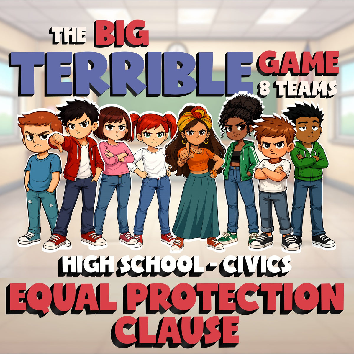 Equal Protection Clause BIG TERRIBLE GAME - No Prep Civics Review Activity