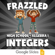 Integers FRAZZLED Math Game - No Prep Algebra 1 Review Activity