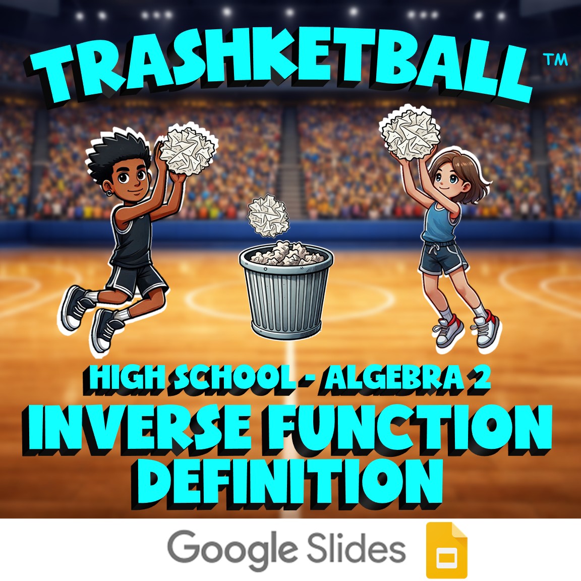 Inverse Function Definition TRASHKETBALL Math Game - No Prep Algebra 2 Review