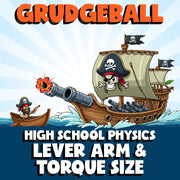 Lever Arm & Torque Size GRUDGEBALL Science Game - No Prep Physics Review