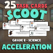 Acceleration SCOOT TASK CARDS Science Game - No Prep Grade 8 Review Activity