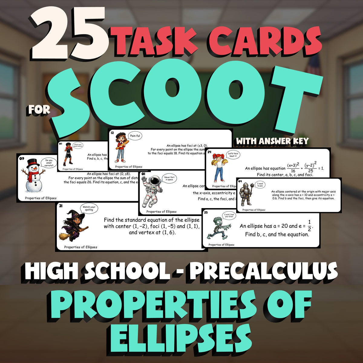 Properties of Ellipses SCOOT TASK CARDS Math Game - No Prep PreCalculus Review