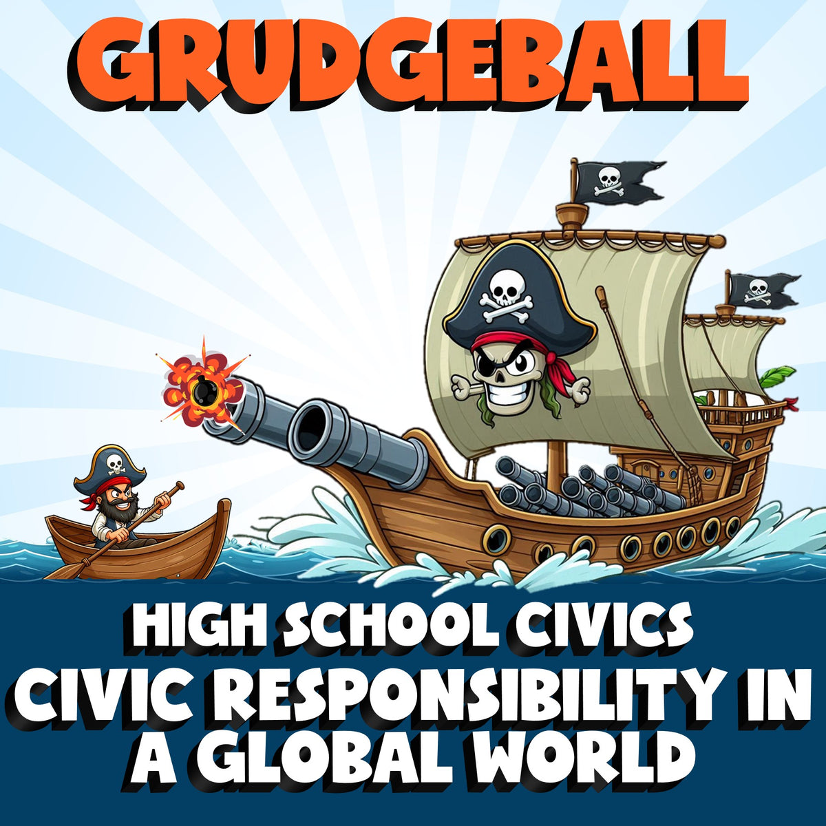 Civic Responsibility in a Global World GRUDGEBALL Civics Game - No Prep Review