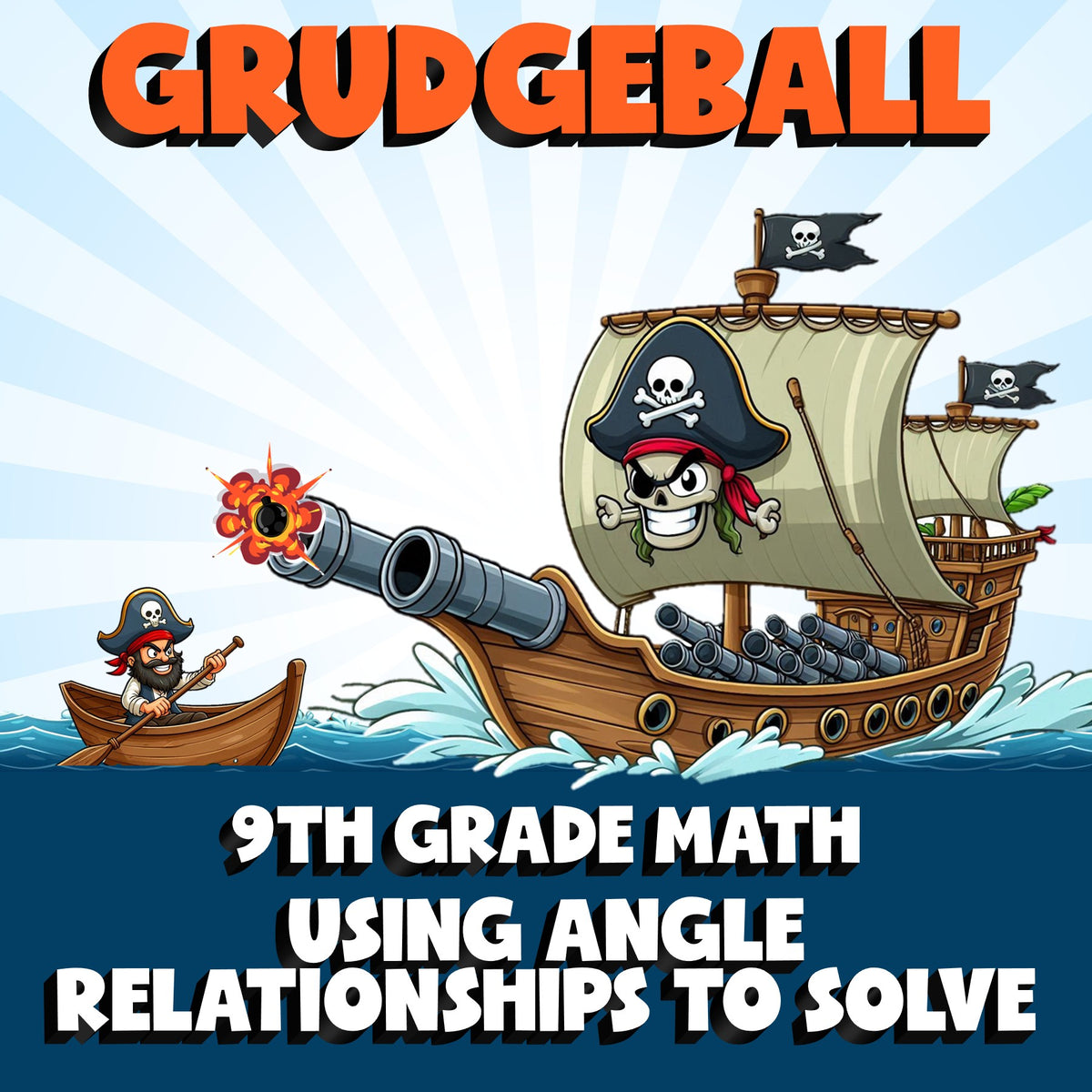 Using Angle Relationships to Solve GRUDGEBALL Math Game - No Prep Grade 9 Review