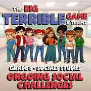 Ongoing Social Challenges BIG TERRIBLE GAME - No Prep Grade 8 Socials Review