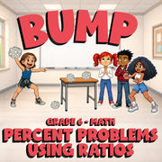 Percent Problems Using Ratios BUMP Math Game - No Prep Grade 6 Review Activity