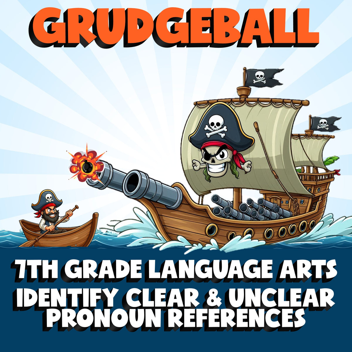Identify Clear & Unclear Pronoun References GRUDGEBALL ELA Game - Grade 7