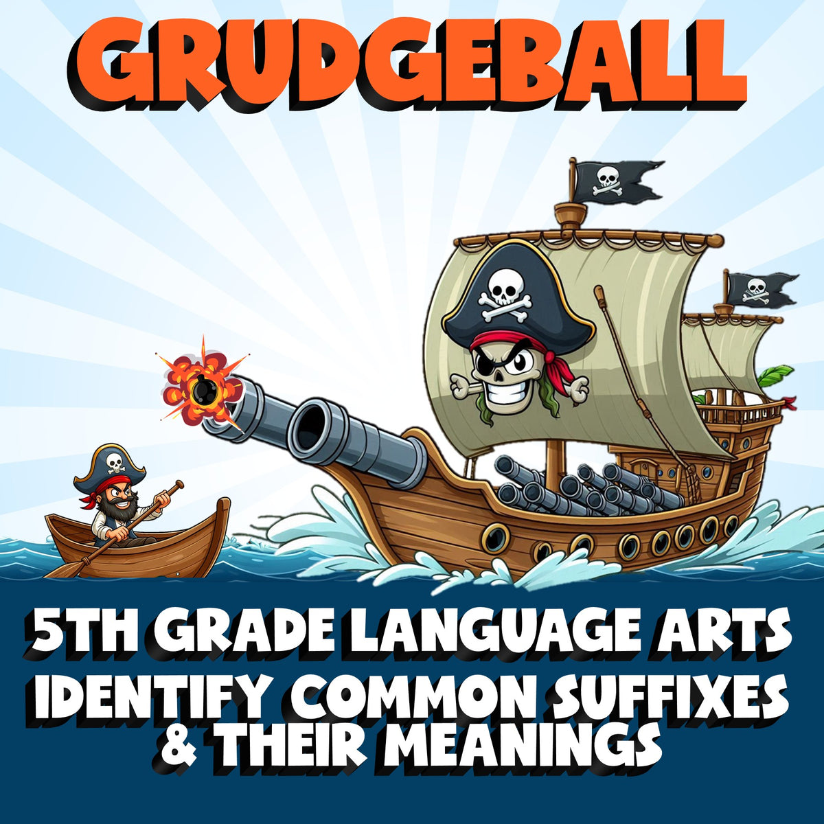 Identify Common Suffixes & Their Meanings GRUDGEBALL ELA Game - No Prep Grade 5