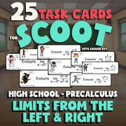 Limits from the Left & Right SCOOT TASK CARDS Math Game - No Prep PreCalculus
