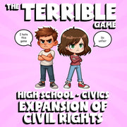 Expansion of Civil Rights THE TERRIBLE GAME - No Prep Civics Review Activity
