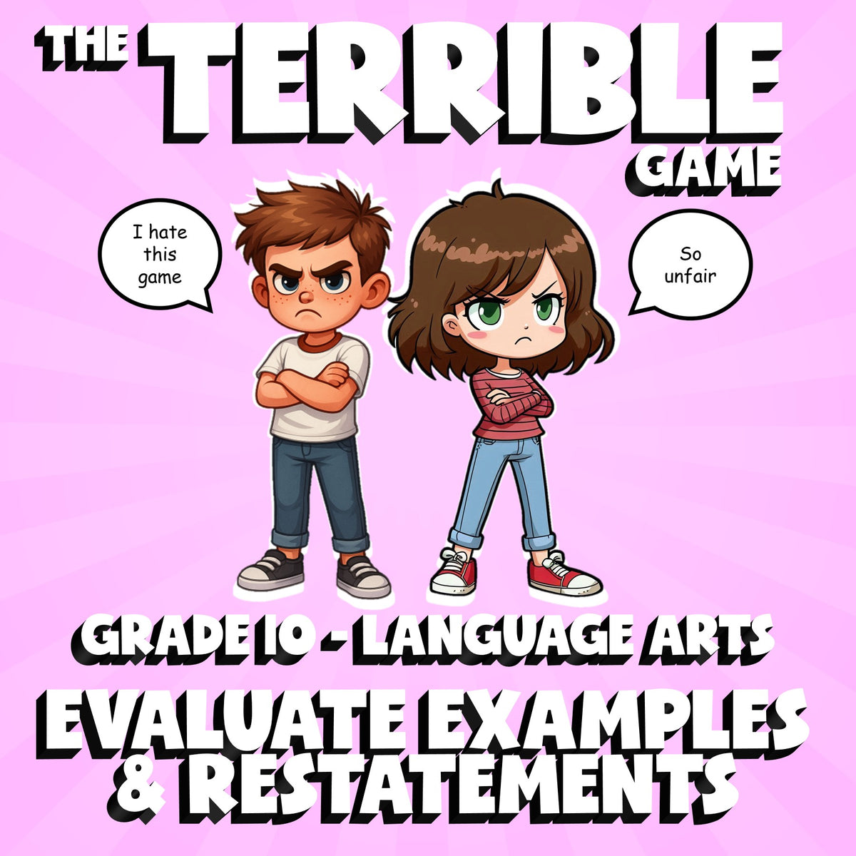 Evaluate Examples & Restatements THE TERRIBLE GAME - No Prep Grade 10 ELA Review