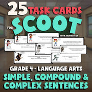 Simple, Compound & Complex Sentences SCOOT TASK CARDS ELA Game - No Prep Grade 4