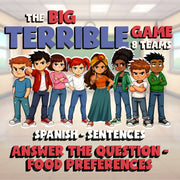 Answer the Question - Food Preferences BIG TERRIBLE GAME - Spanish Exercise