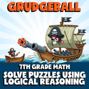 Solve Puzzles Using Logical Reasoning GRUDGEBALL Math Game - No Prep Grade 7