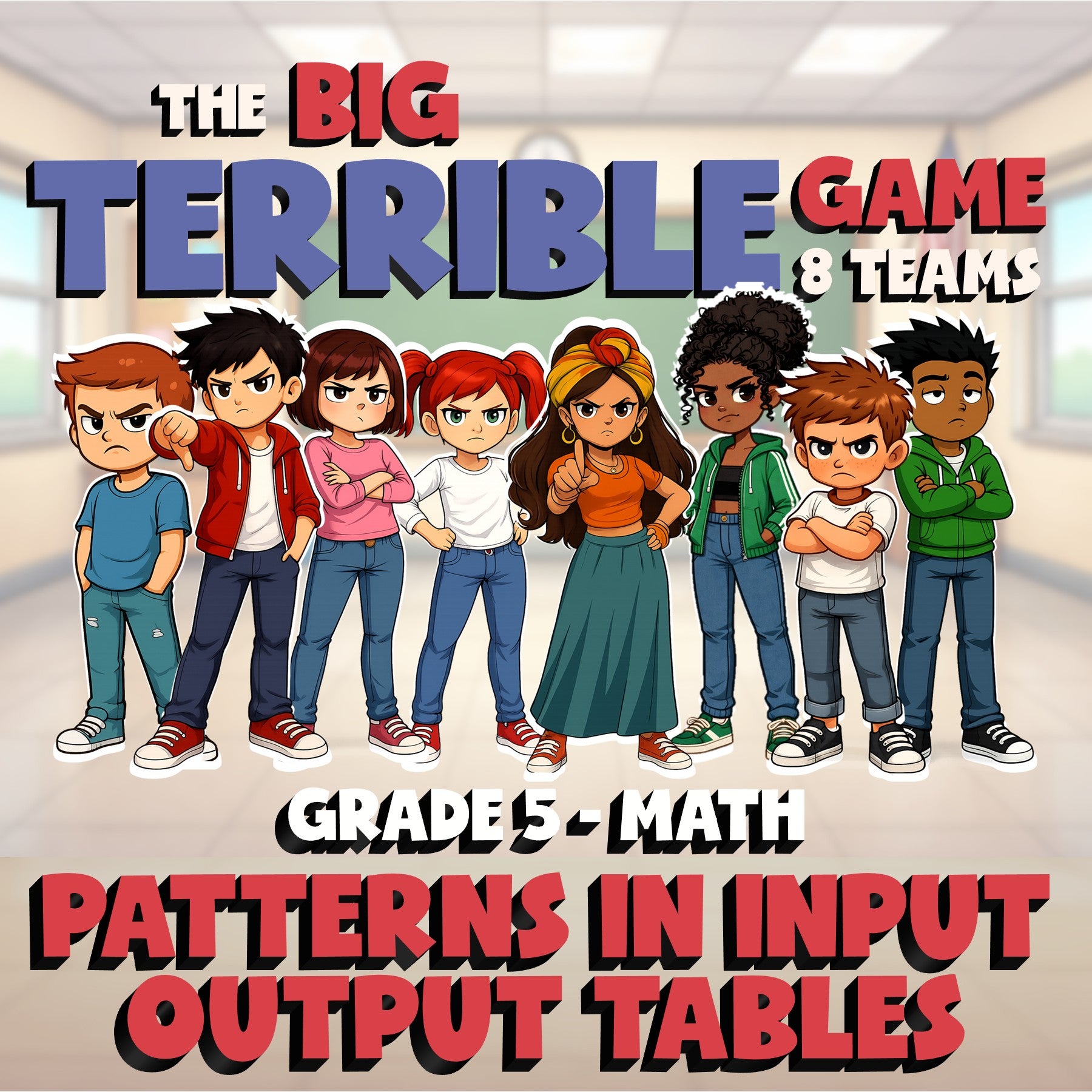 Patterns in Input Output Tables BIG TERRIBLE GAME - No Prep Grade 5 Math Review