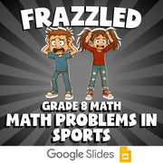 Math Problems in Sports FRAZZLED Math Game - No Prep Grade 8 Review Activity