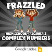 Complex Numbers FRAZZLED Math Game - No Prep Algebra 2 Review Activity