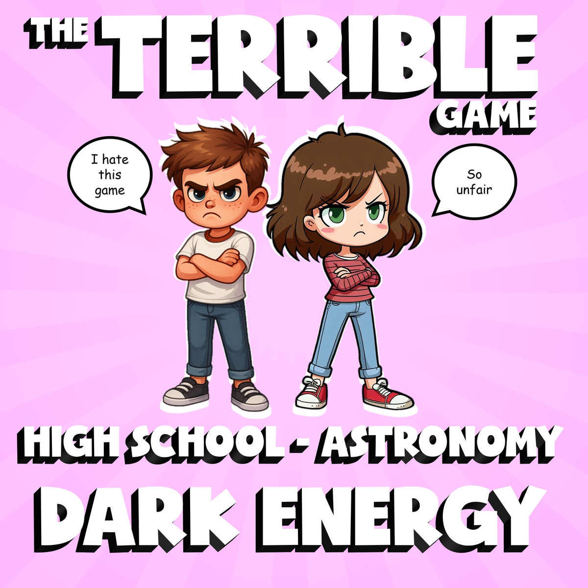 Dark Energy THE TERRIBLE GAME - No Prep Astronomy Science Review Activity
