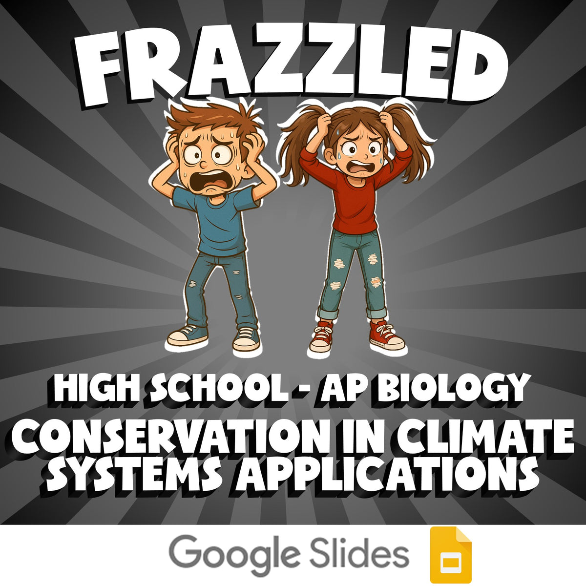 Conservation in Climate Systems Applications FRAZZLED Science Game - AP Biology