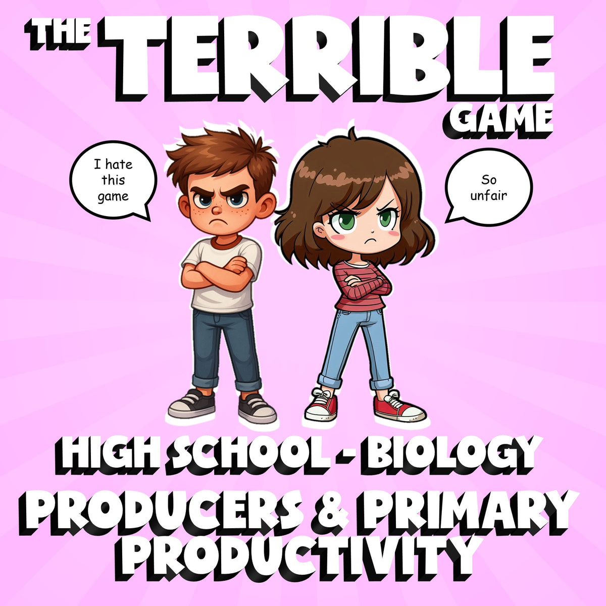 Producers & Primary Productivity THE TERRIBLE GAME - Biology Science Review