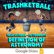 Definition of Astronomy TRASHKETBALL Science Game - No Prep Astronomy Review