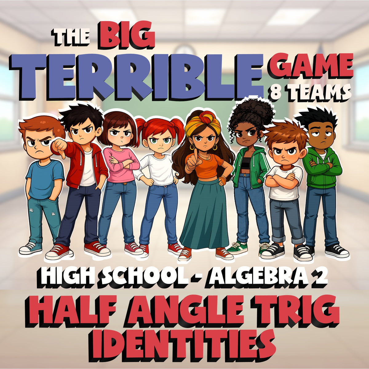 Half Angle Trig Identities BIG TERRIBLE GAME - No Prep Algebra 2 Math Review