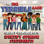 Identify Opinion Statements BIG TERRIBLE GAME - No Prep Grade 3 ELA Review