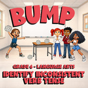 Identify Inconsistent Verb Tense BUMP ELA Game - No Prep Grade 6 Review Activity