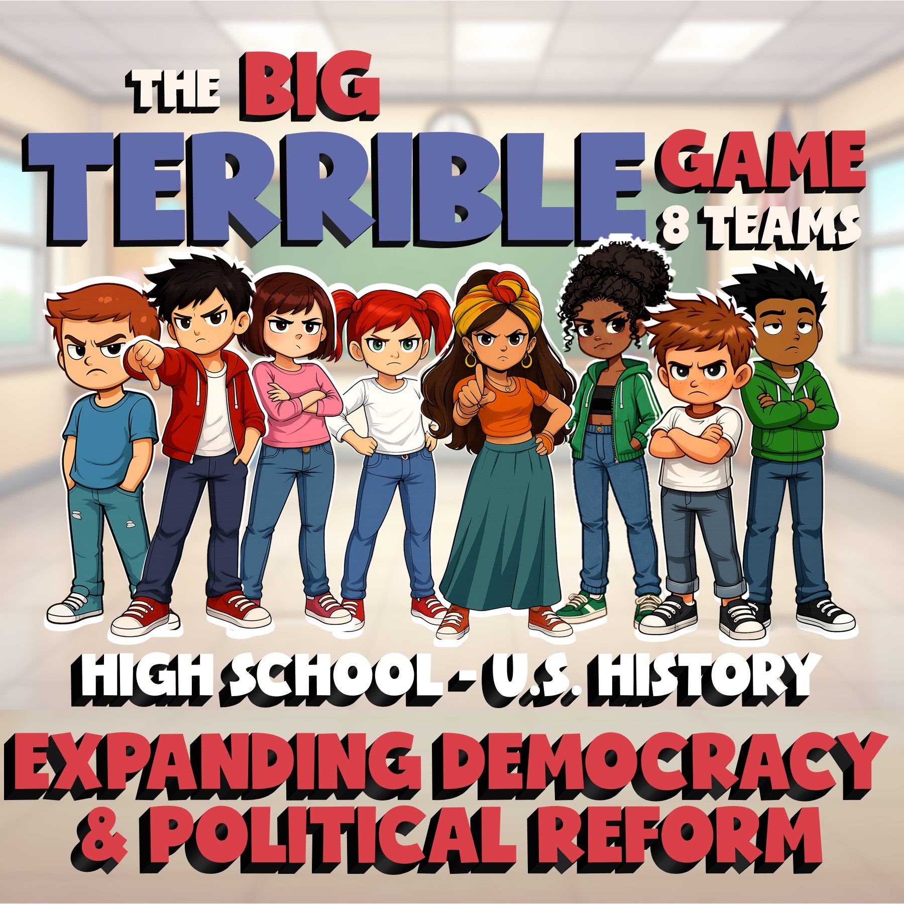 Expanding Democracy & Political Reform BIG TERRIBLE GAME - U.S. History Review