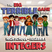 Integers BIG TERRIBLE GAME - No Prep Algebra 1 Math Review Activity