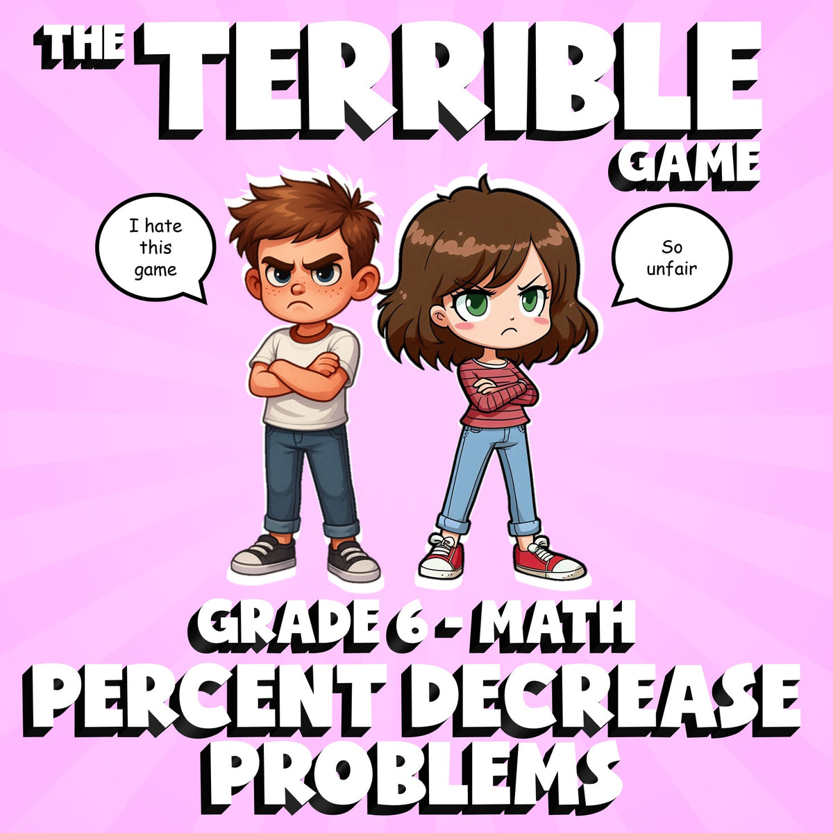 Percent Decrease Problems THE TERRIBLE GAME - No Prep Grade 6 Math Review