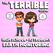 Earth Monitoring THE TERRIBLE GAME - No Prep Astronomy Science Review Activity