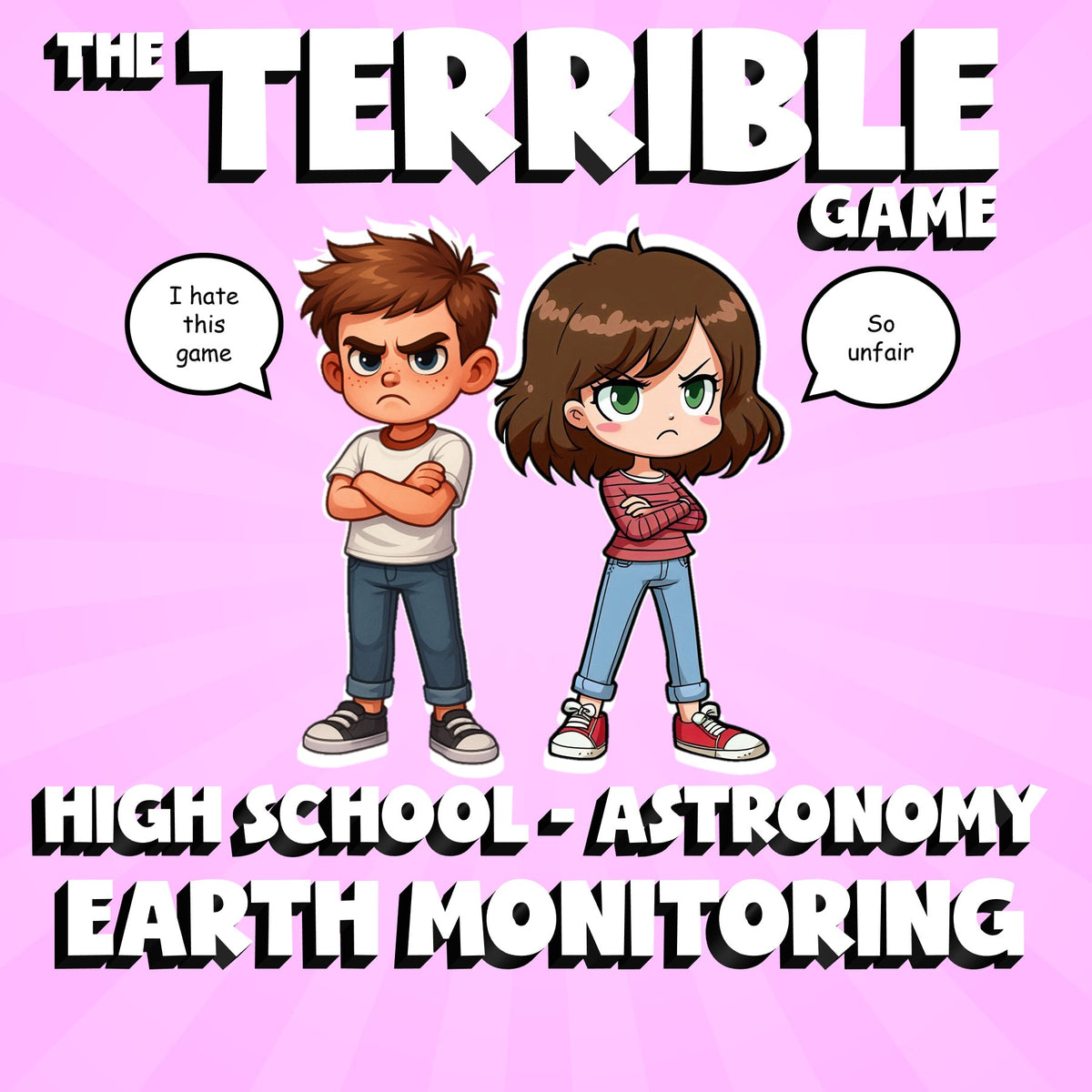 Earth Monitoring THE TERRIBLE GAME - No Prep Astronomy Science Review Activity
