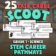 STEM Career Pathways SCOOT TASK CARDS Science Game - No Prep Grade 7 Review