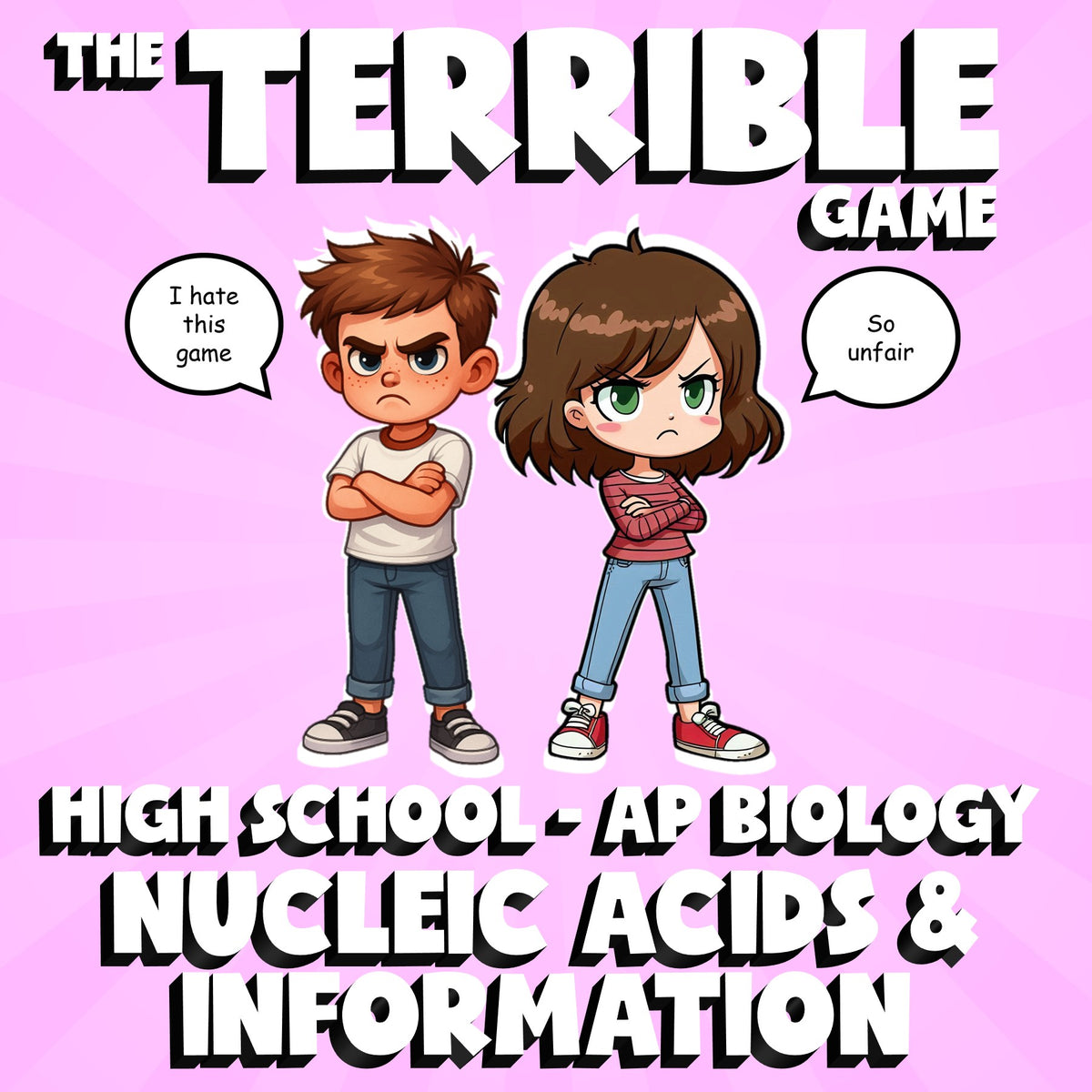 Nucleic Acids & Information THE TERRIBLE GAME - AP Biology Science Review