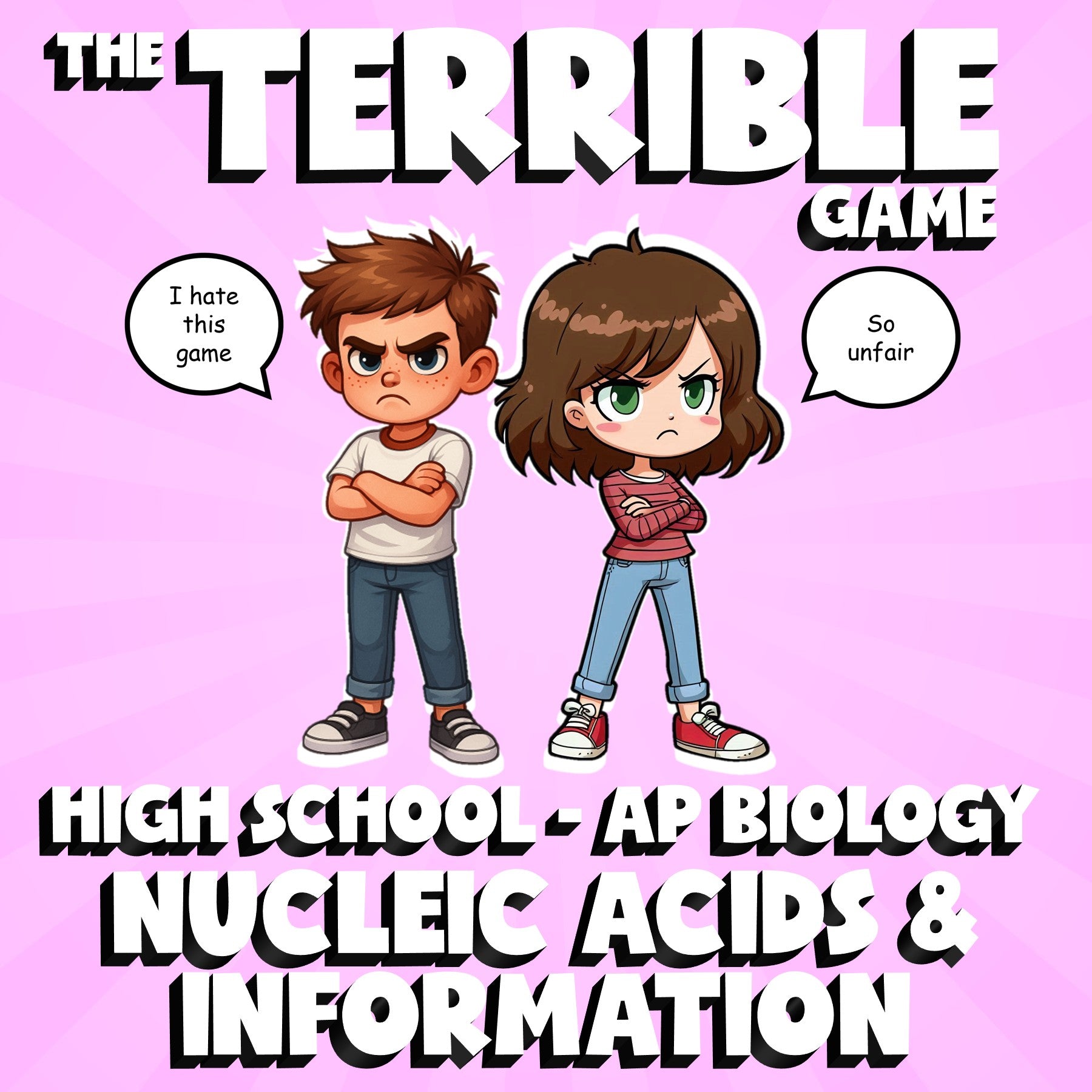 Nucleic Acids & Information THE TERRIBLE GAME - AP Biology Science Review