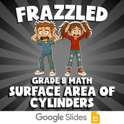 Surface Area of Cylinders FRAZZLED Math Game - No Prep Grade 8 Review Activity