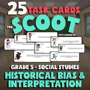 Historical Bias & Interpretation SCOOT TASK CARDS Socials Game - No Prep Grade 5