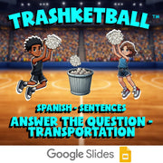Answer the Question - Transportation TRASHKETBALL Spanish Game - No Prep
