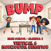 Vertical & Horizontal Behavior BUMP Math Game - No Prep Algebra 2 Review