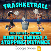 Kinetic Energy & Stopping Distance TRASHKETBALL Science Game - No Prep Physics