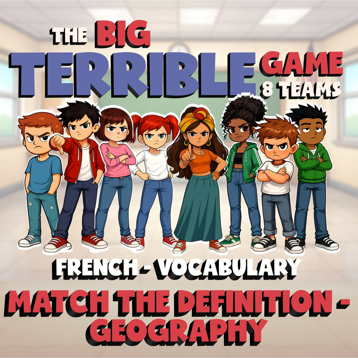 Match the Definition - Geography BIG TERRIBLE GAME - No Prep French Exercise