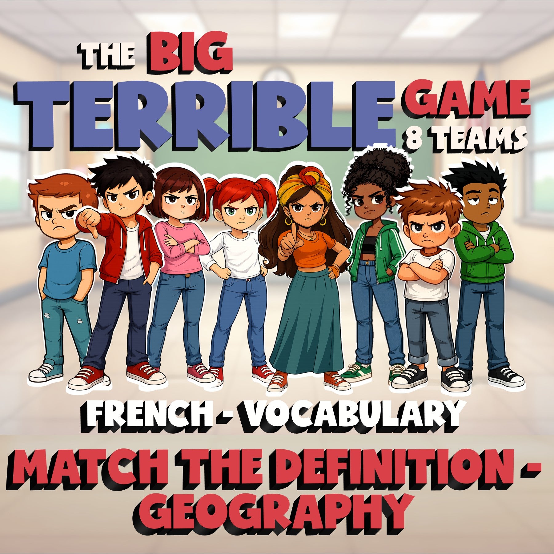 Match the Definition - Geography BIG TERRIBLE GAME - No Prep French Exercise
