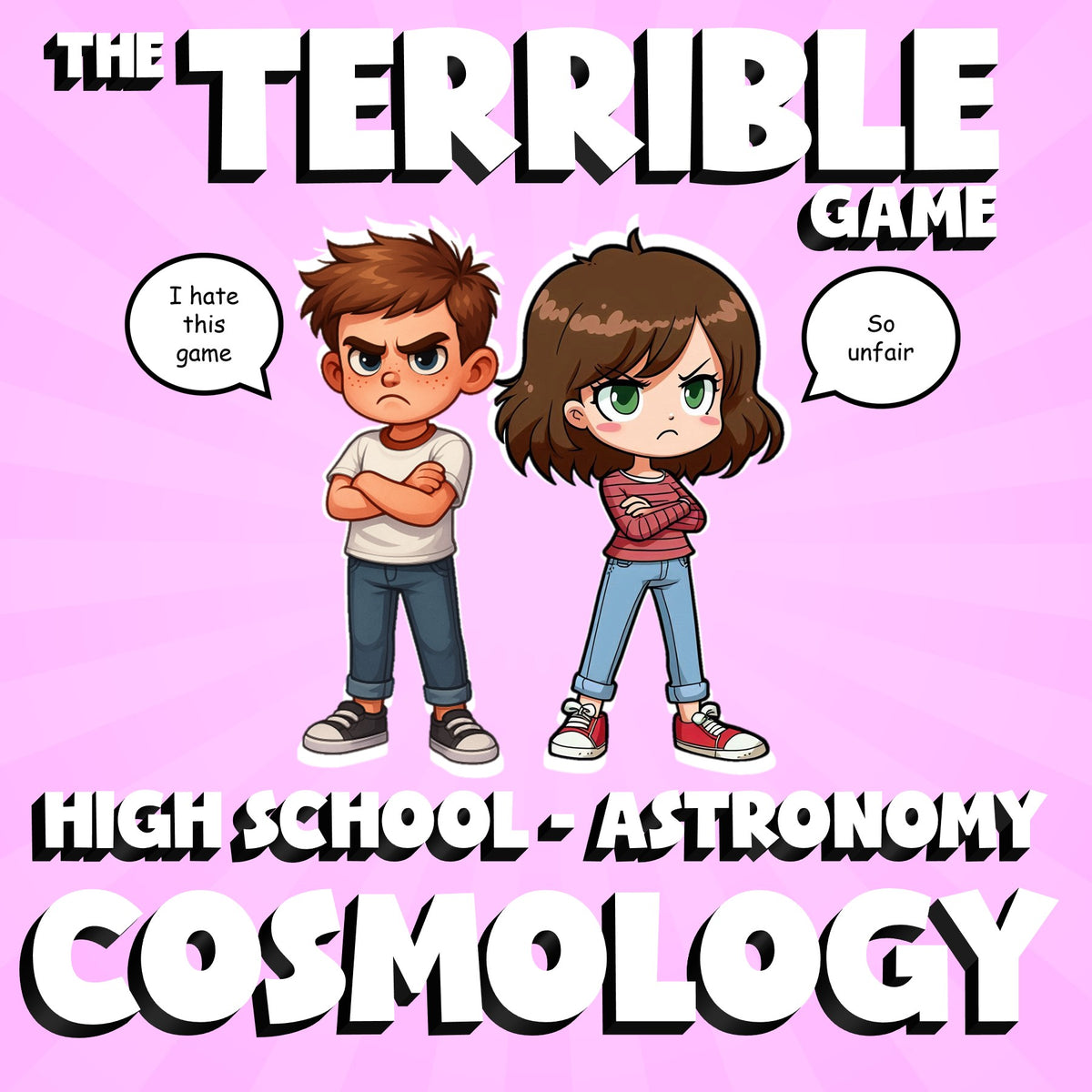 Cosmology THE TERRIBLE GAME - No Prep Astronomy Science Review Activity