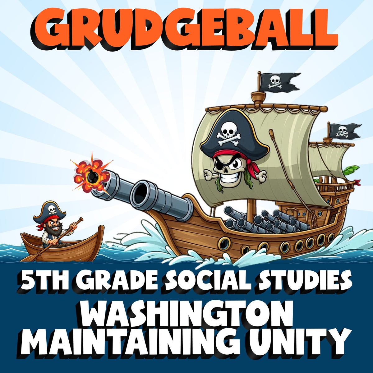 Washington Maintaining Unity GRUDGEBALL Socials Game - No Prep Grade 5 Review