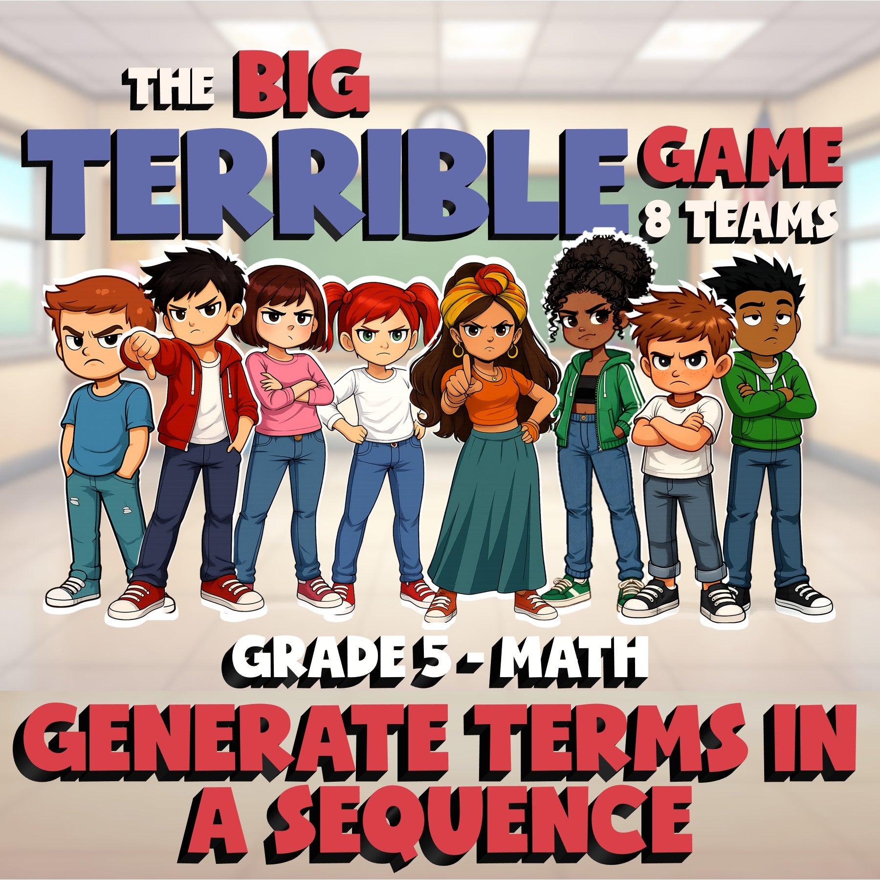 Generate Terms in a Sequence BIG TERRIBLE GAME - No Prep Grade 5 Math Review